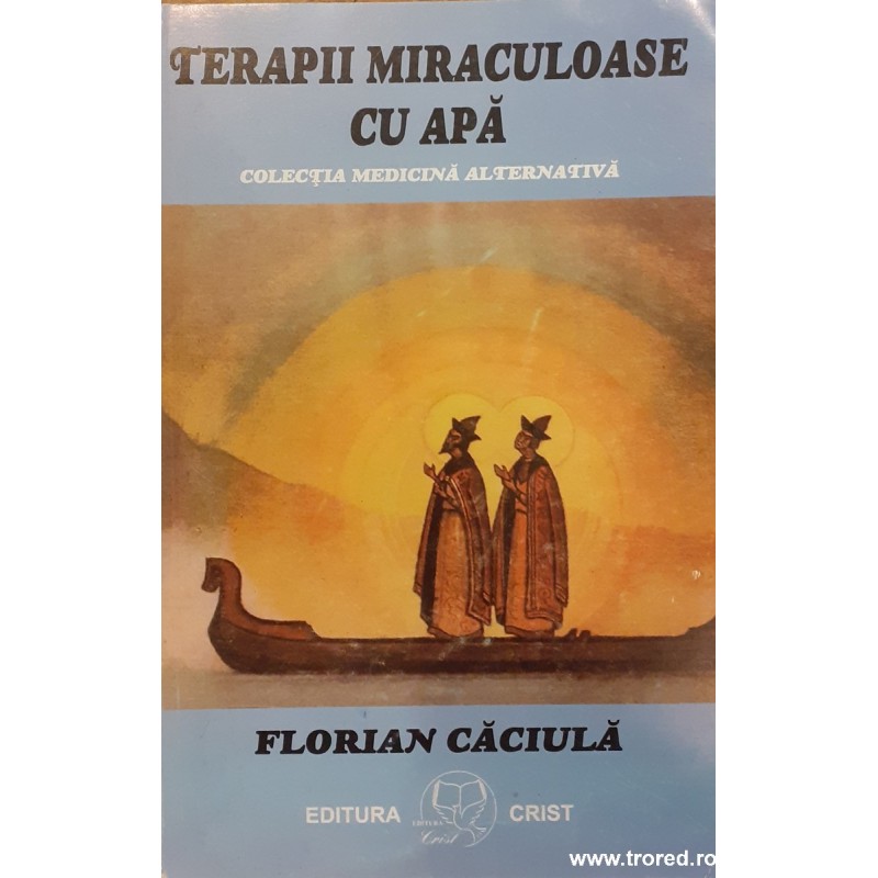 Terapii miraculoase cu apa
