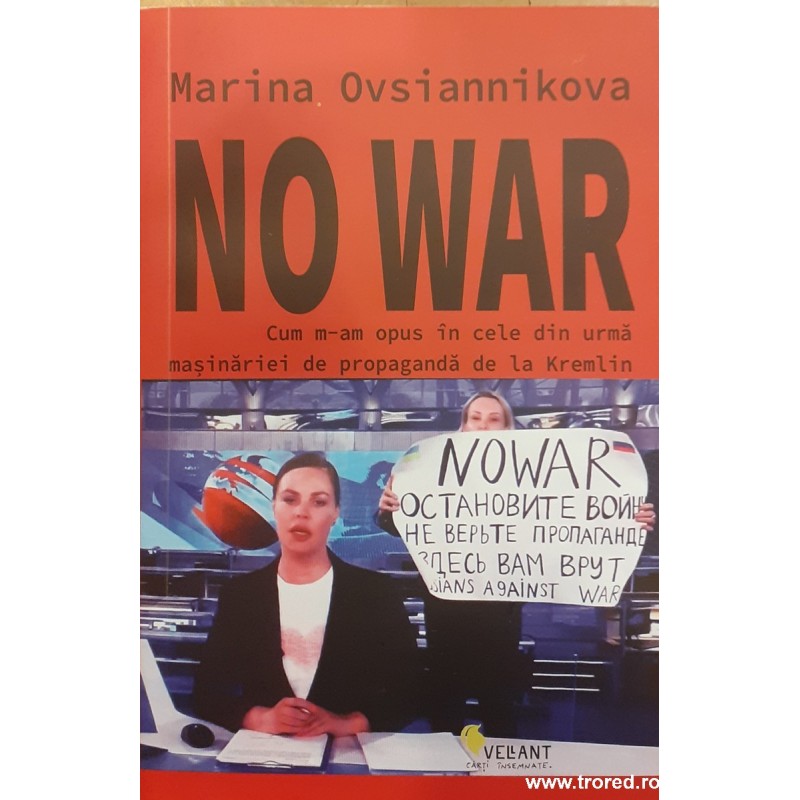 No War Cum m-am opus in cele din urma masinariei de propaganda de la Kremlin