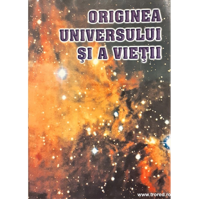 Originea universului si a vietii