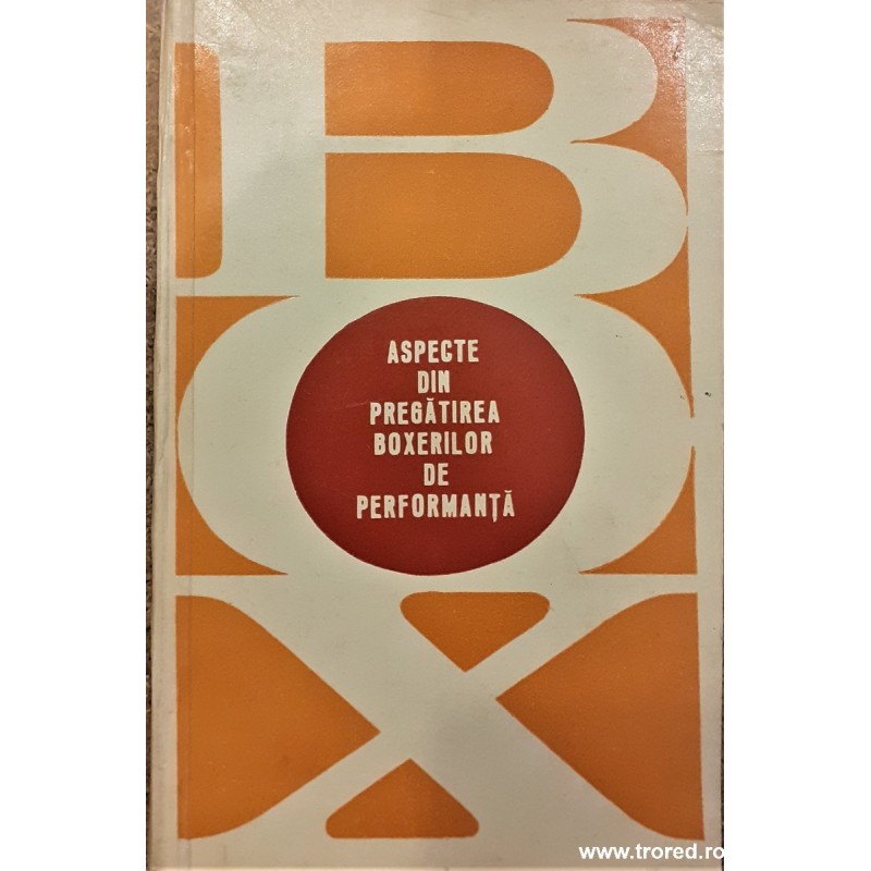 Aspecte din pregatirea boxerilor de performanta