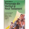 Ghid biblic Personaje din Vechiul si Noul Testament