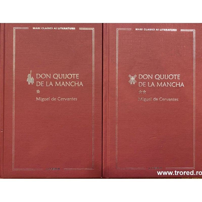 Don Quijote de la Mancha Mari clasici ai literaturii