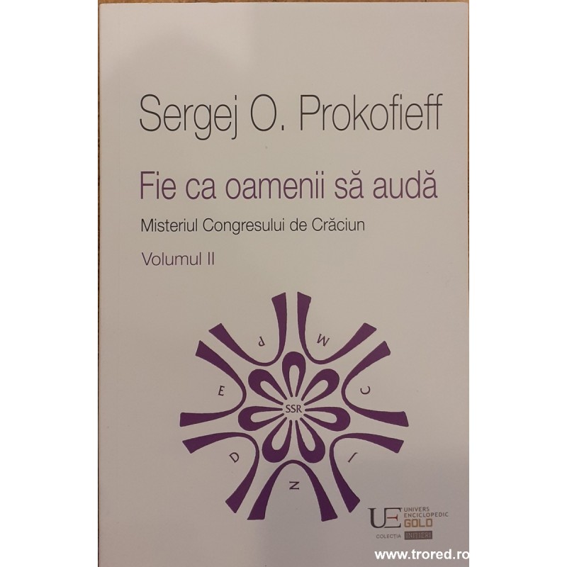 Fie ca oamenii sa auda Misteriul Congresului de Craciun volumul 2