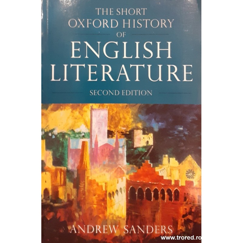 The short oxford history of english literature