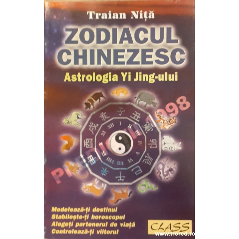 Zodiacul chinezesc Astrologia Yi Jing-ului