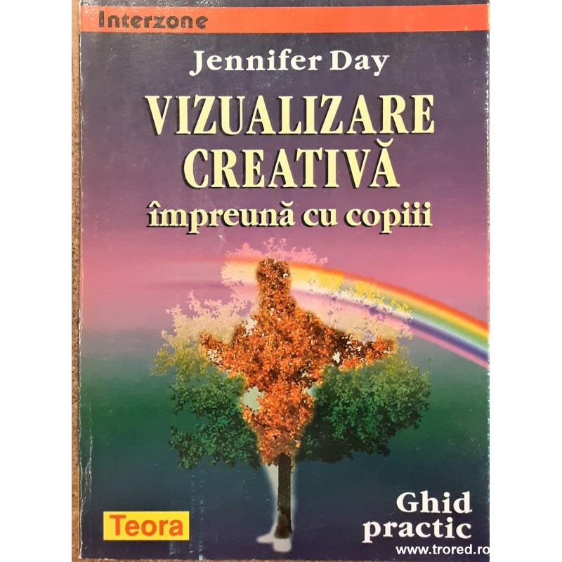 Vizualizare creativa impreuna cu copiii Ghid practic