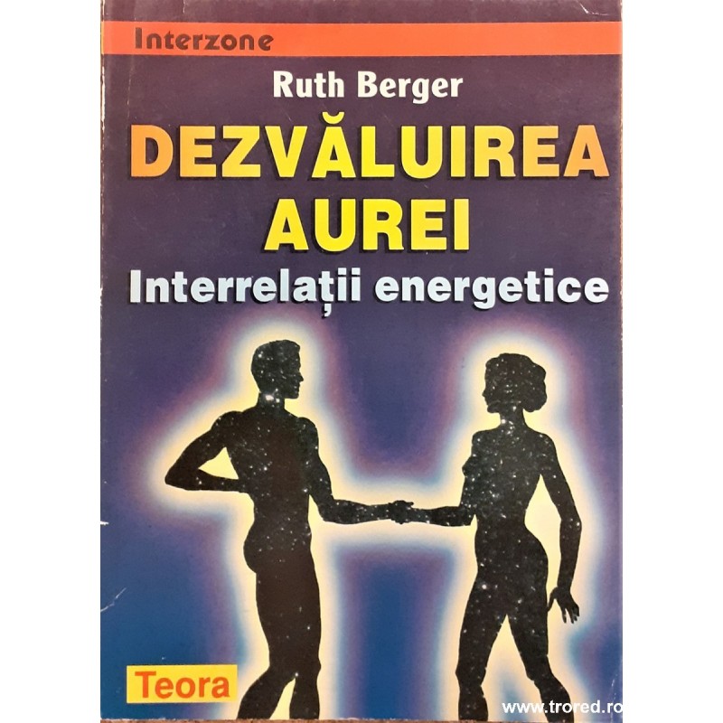 Dezvaluirea aurei Interrelatii energetice