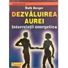 Dezvaluirea aurei Interrelatii energetice
