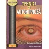 Tehnici de autohipnoza