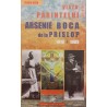 Viata Parintelui Arsenie Boca de la Prislop 1910-1989