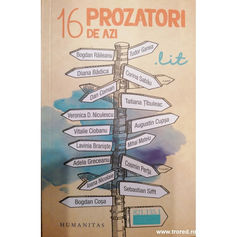 16 prozatori de azi