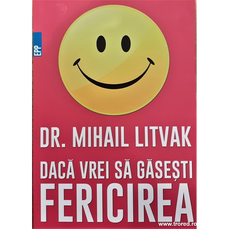 Daca vrei sa gasesti fericirea Daca vrei sa gasesti fericirea