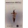 Radiestezia mentala in sprijinul terapiilor complementare
