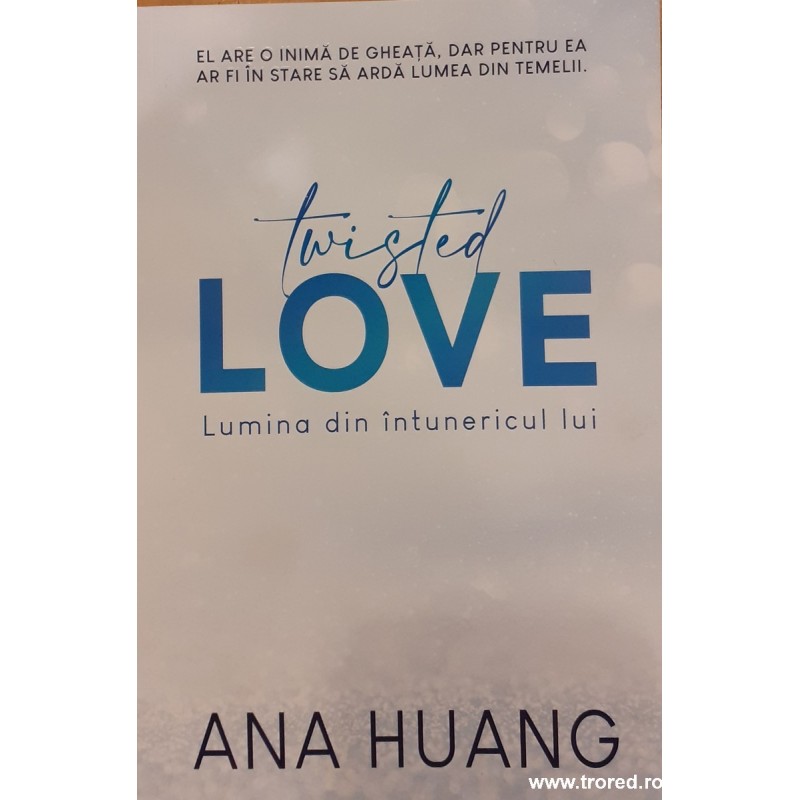 Twisted love Lumina din intunericul lui