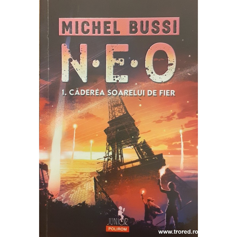 NEO 1 Caderea Soarelui de fier