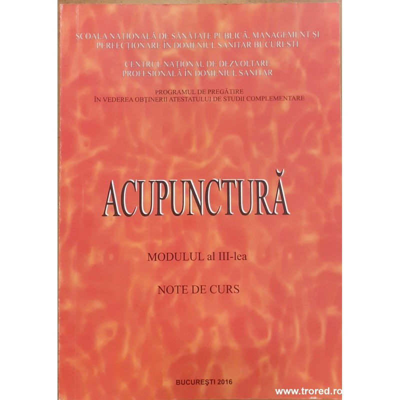 Acupunctura Modulul al III-lea Note de curs