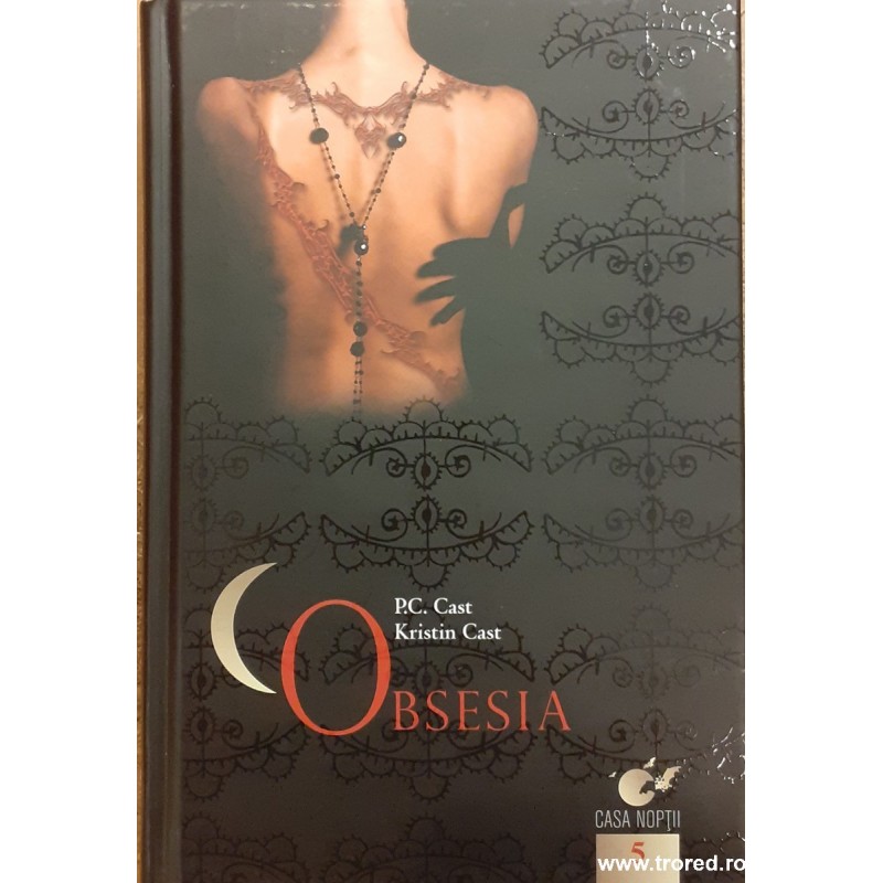 Obsesia Seria Casa noptii 5