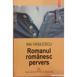 Romanul romanesc pervers