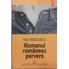 Romanul romanesc pervers