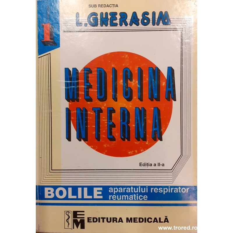 Medicina interna. Bolile aparatului respirator reumatice
