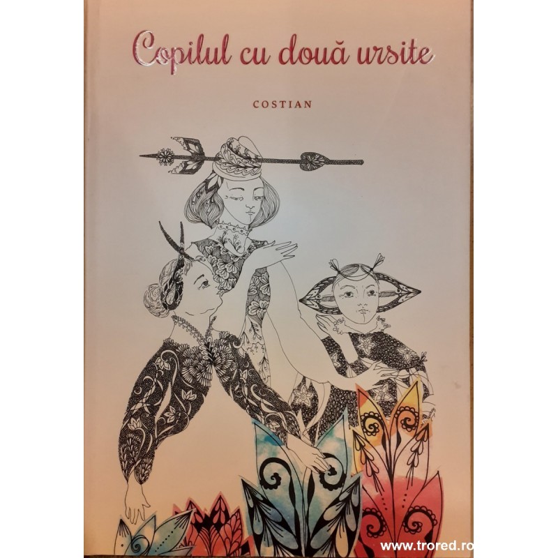 Copilul cu doua ursite Copilul cu doua ursite