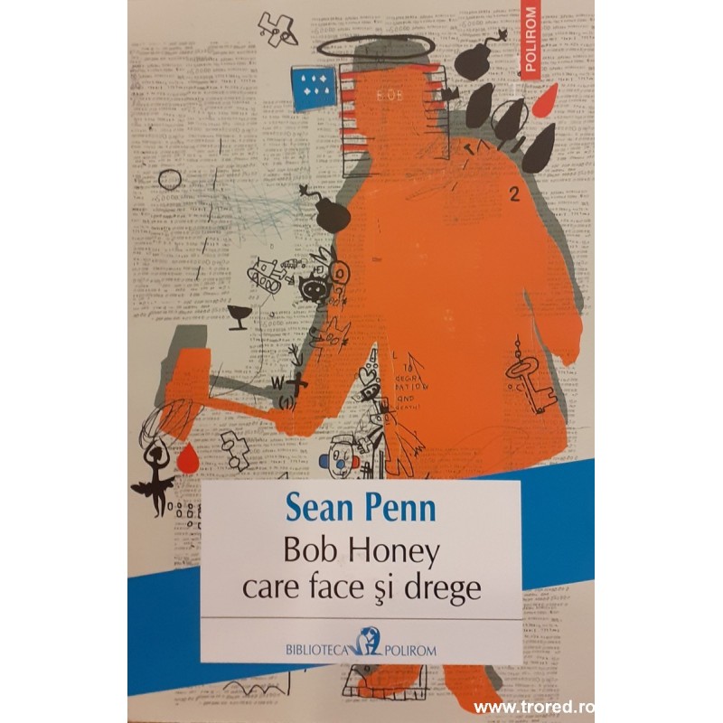 Bob Honey care face si drege