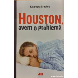 Houston, avem o problema