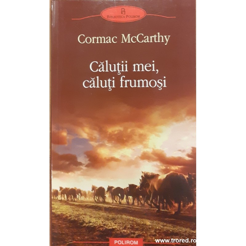 Calutii mei, caluti frumosi