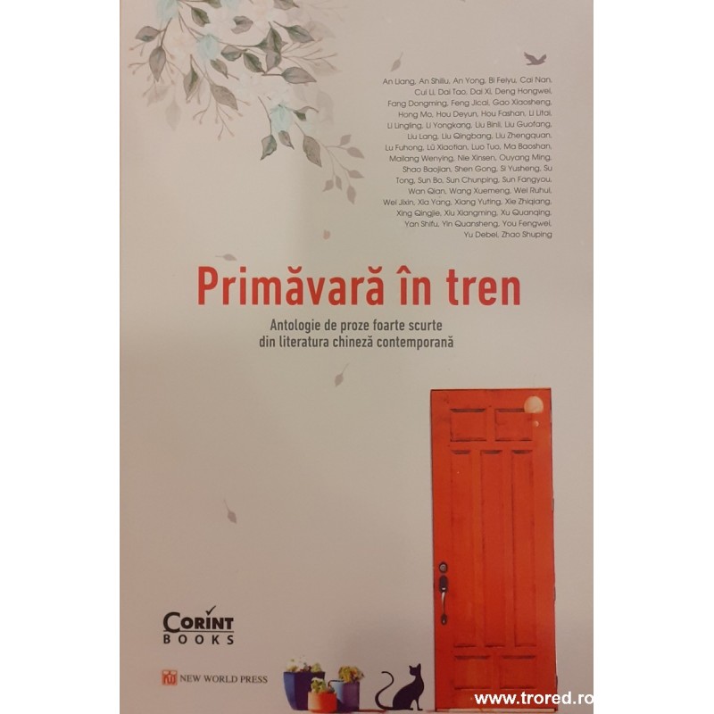 Primavara in tren Antologie de proze foarte scurte din literatura chineza contemporana