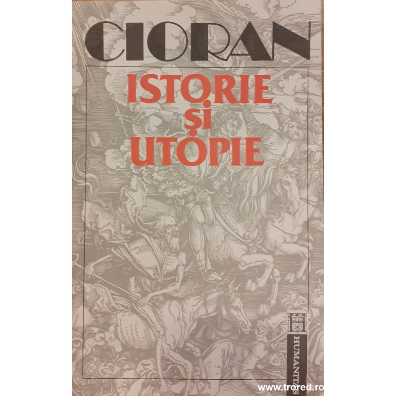 Istorie si utopie