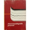 Electrocardiografie practica