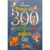 Primele mele 300 de cuvinte in limba engleza Dictionar ilustrat