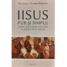 Iisus pur si simplu