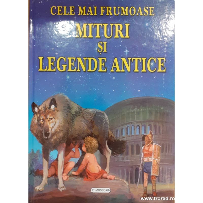 Cele mai frumoase mituri si legende antice
