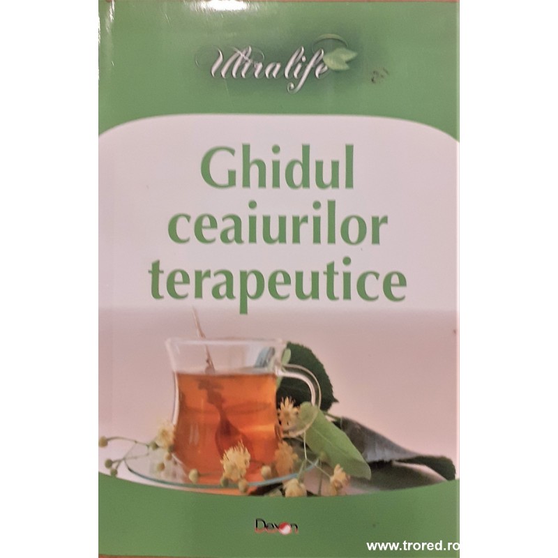 Ghidul ceaiurilor terapeutice