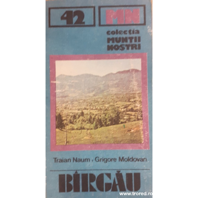 Birgau Colectia Muntii nostri 42