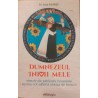 Dumnezeul inimii mele Miride din prescura cuvantului pentru tot sufletul iubitor de frumos