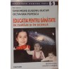 Educatia pentru sanatate in familie si in scoala