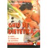 Ghid de dietetica Jean Claude Basdekis