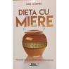 Dieta cu miere