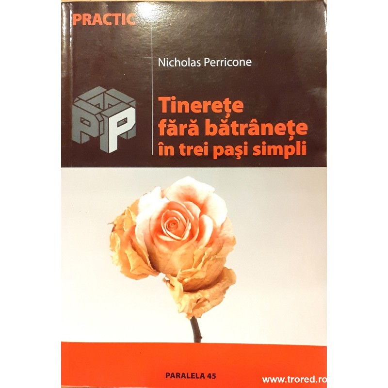 Tinerete fara batranete in trei pasi simpli