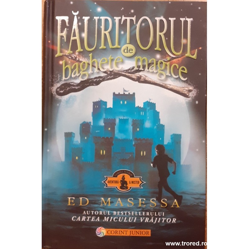 Fauritorul de baghete magice