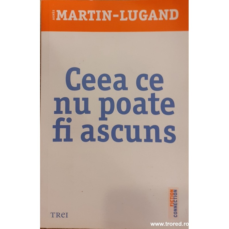 Ceea ce nu poate fi ascuns Ceea ce nu poate fi ascuns