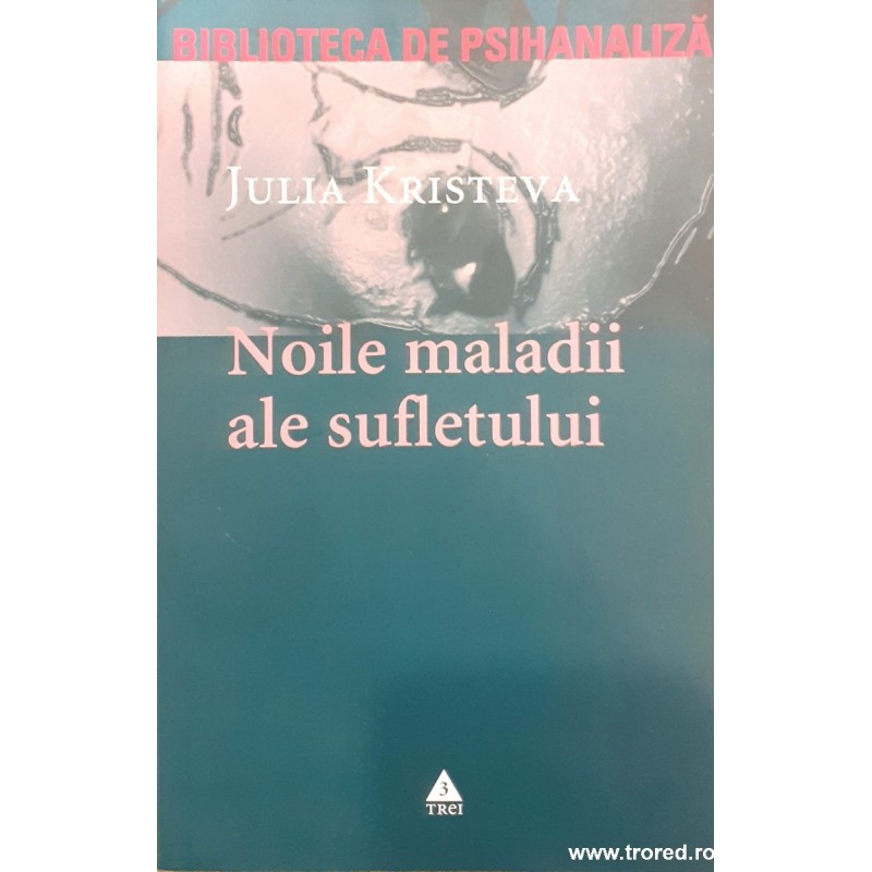 Noile maladii ale sufletului