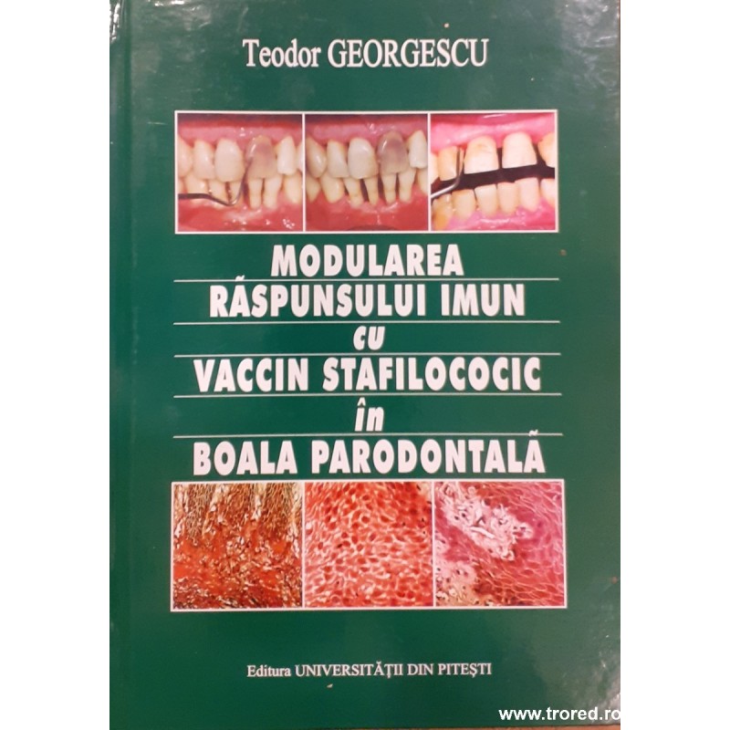 Modularea raspunsului imun cu vaccin stafilococic in boala parodontala