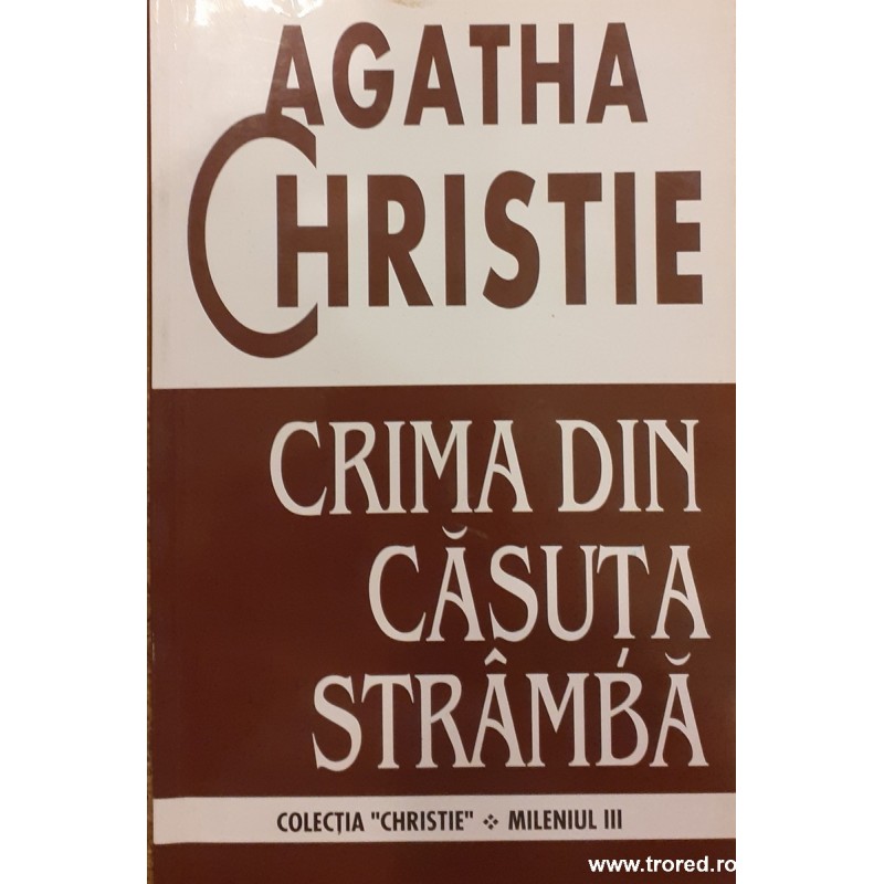 Crima din casuta stramba