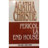 Pericol la End House