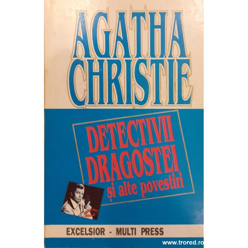 Detectivii dragostei si alte povestiri