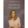 Am mancat O fi pacat?