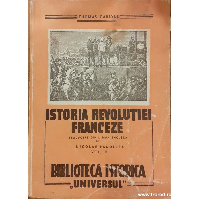 Istoria revolutiei franceze volumul 3